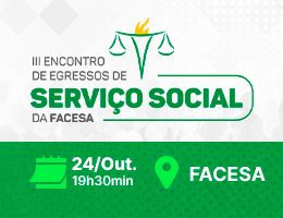 III ENCONTRO DE EGRESSOS DE SERVIÇO SOCIAL DA FACESA