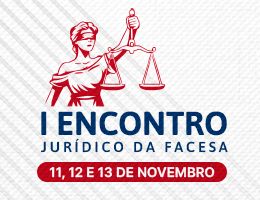 I ENCONTRO JURÍDICO DA FACESA