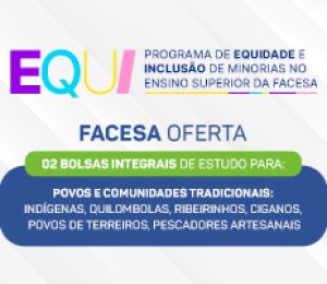 FACESA lança edital com bolsas integrais para povos e comunidades tradicionais